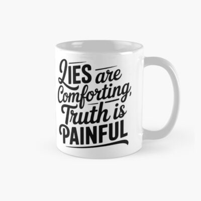 Fourth Wing Quote Lies Are Comforting Truth Is Painful Mug