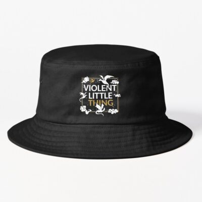 Violent Little Thing Fourth Wing Quote Bucket Hat