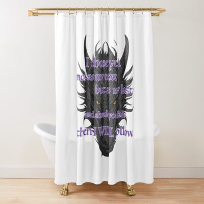 I Chose You Shower Curtain