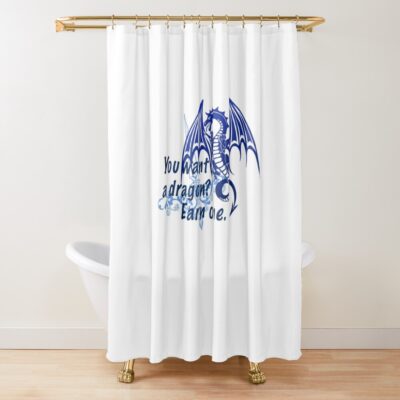 Earn Your Dragon Shower Curtain